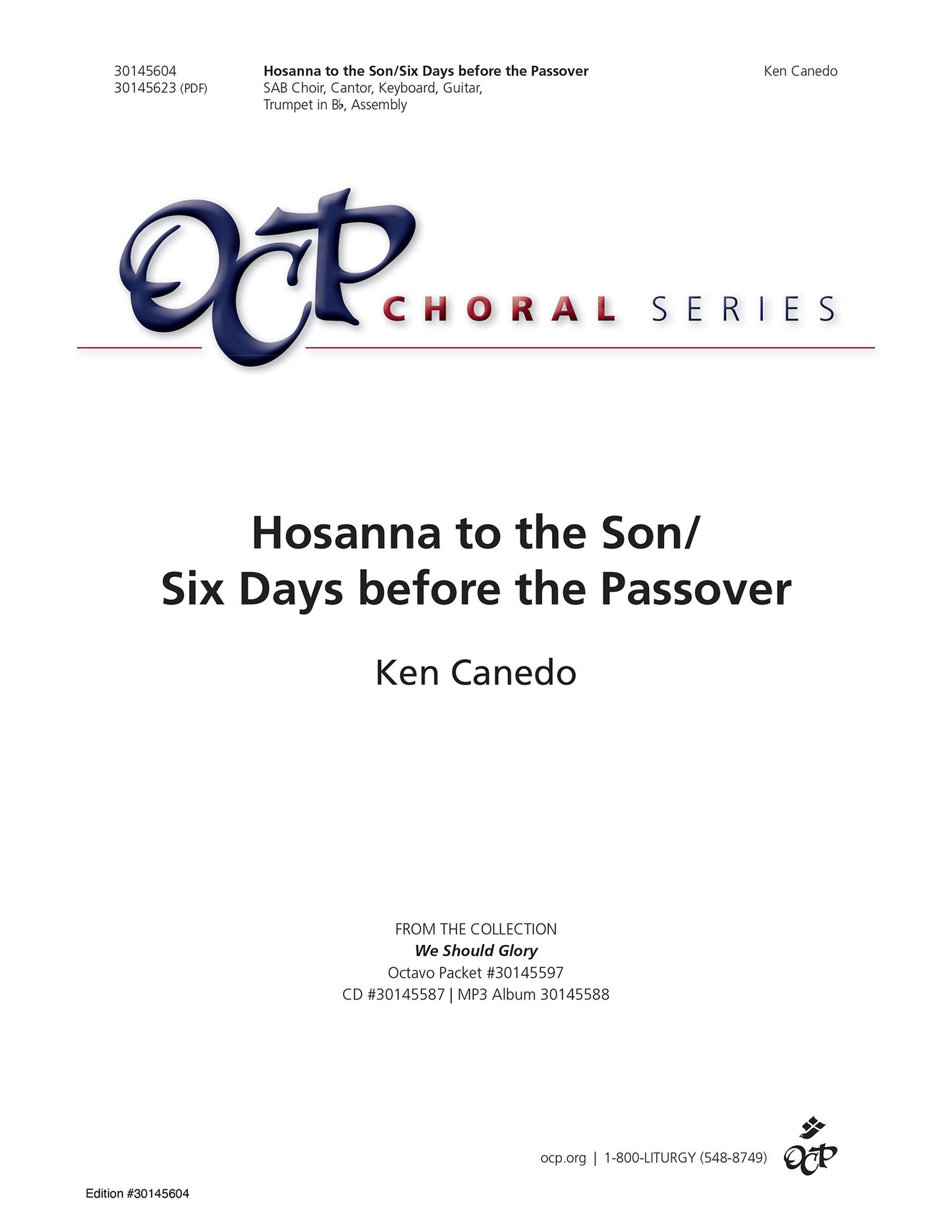 Hosanna to the Son/Six Days before the Passover