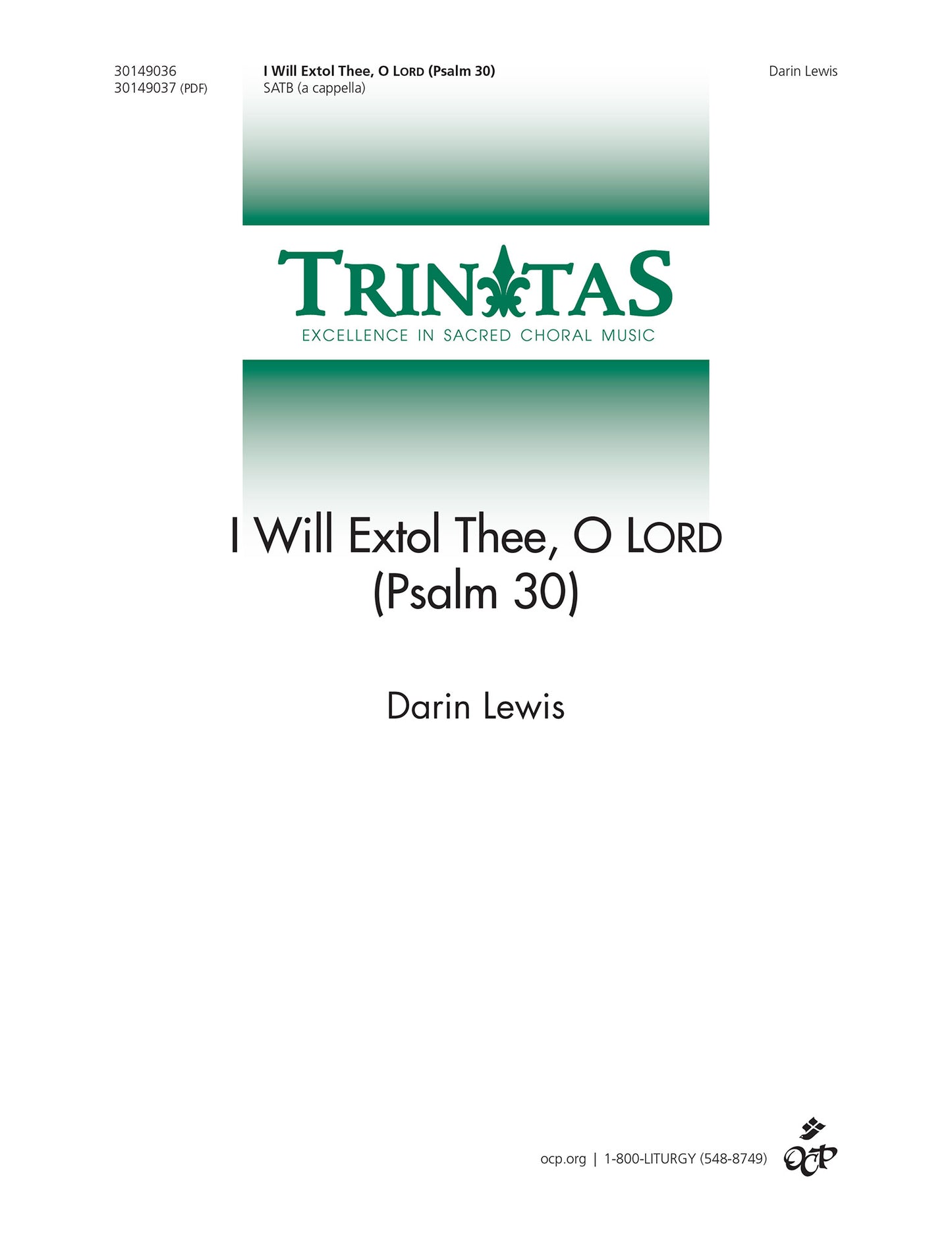 I Will Extol Thee, O LORD (Psalm 30)