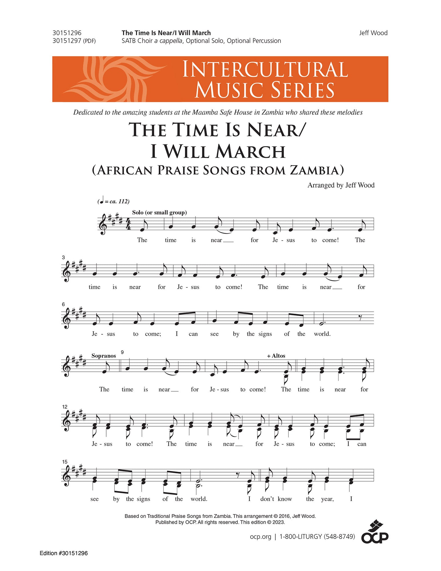 The Time Is Near/I Will March