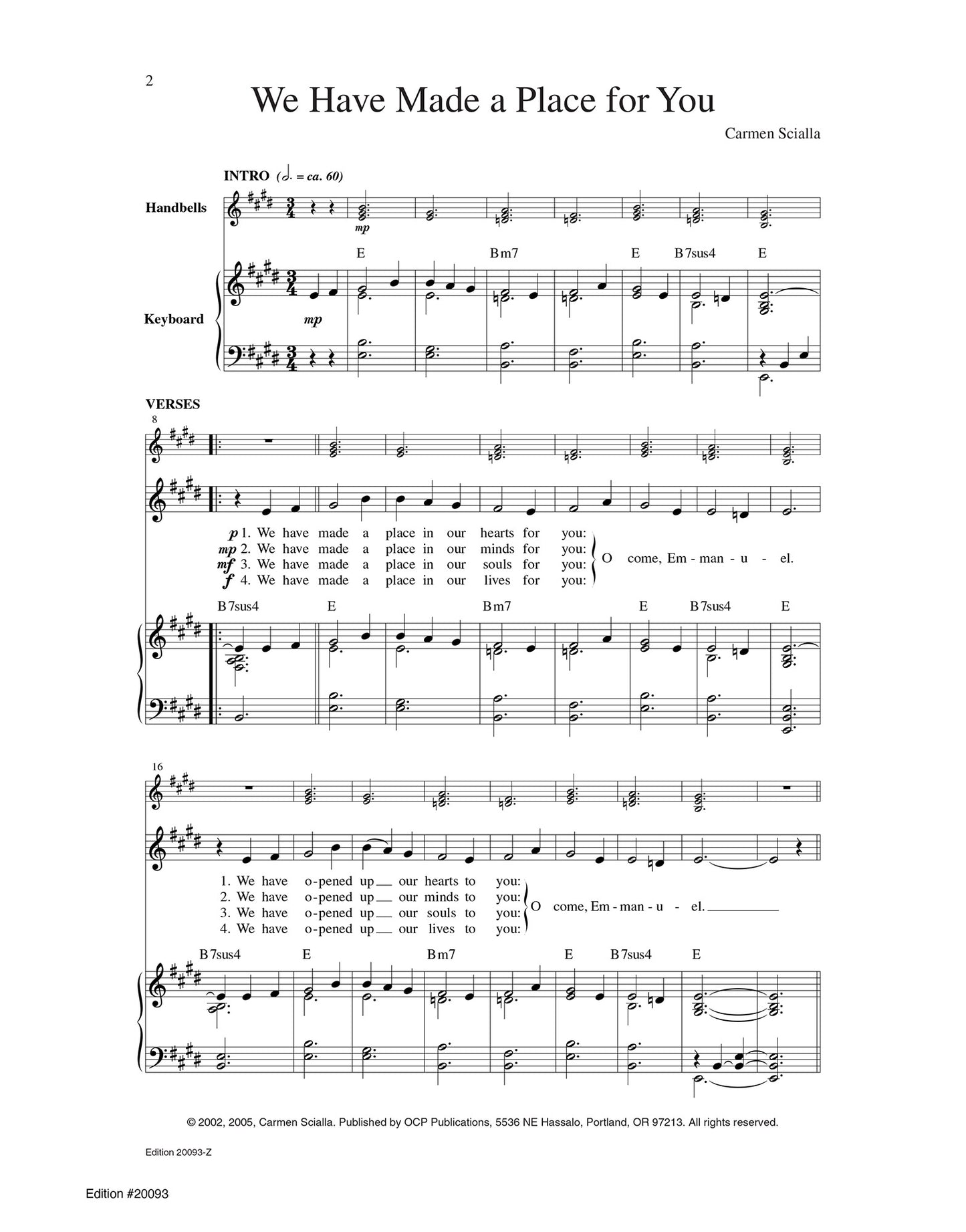 We Have Made a Place for You