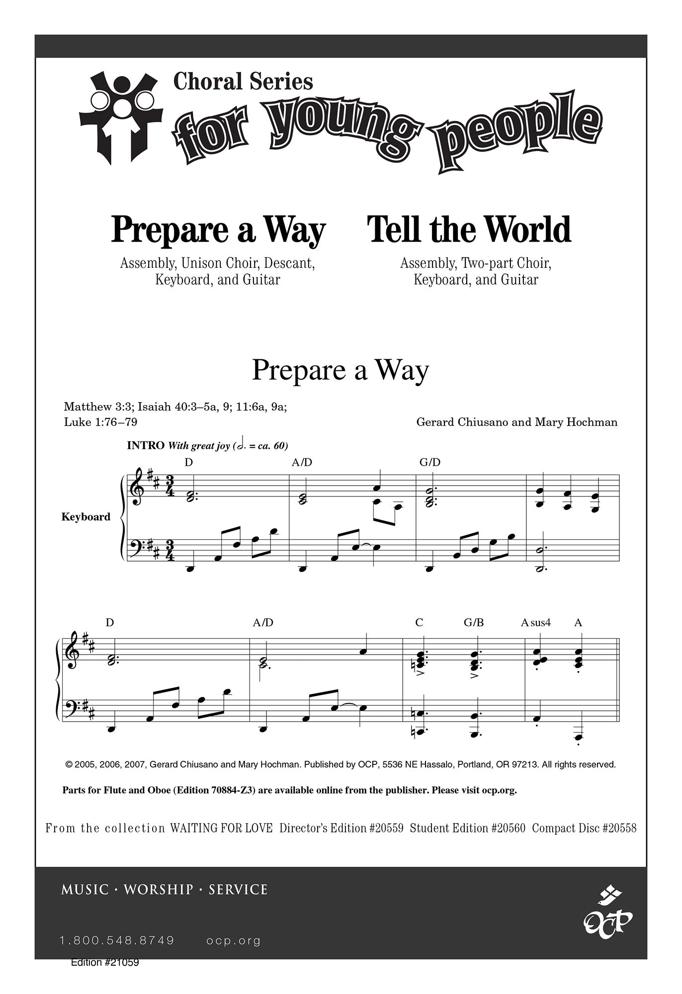 Prepare a Way/Tell the World