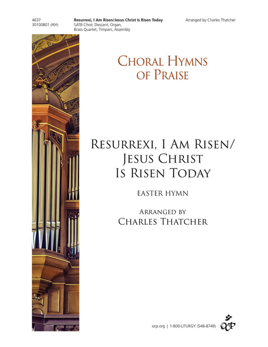 Resurrexi, I Am Risen/Jesus Christ Is Risen Today