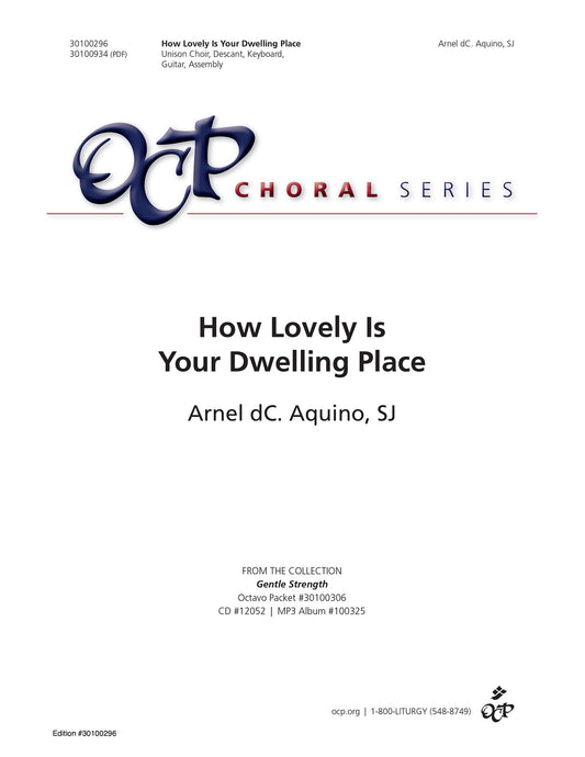 How Lovely Is Your Dwelling Place