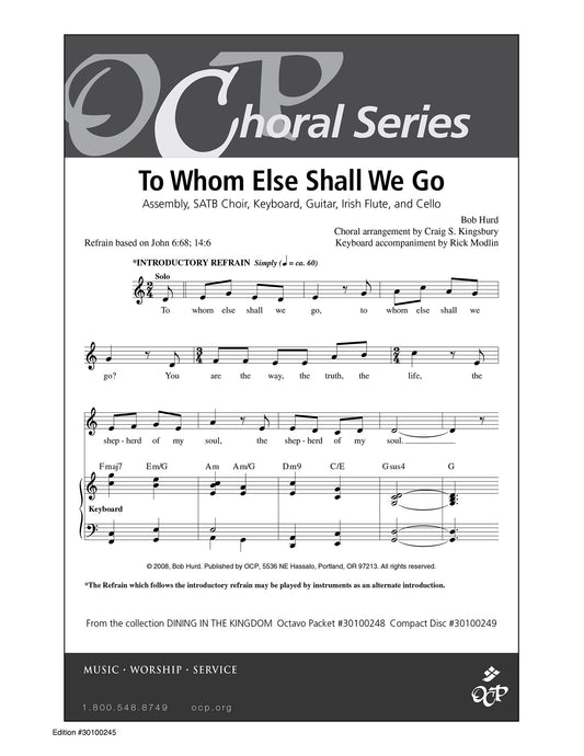To Whom Else Shall We Go