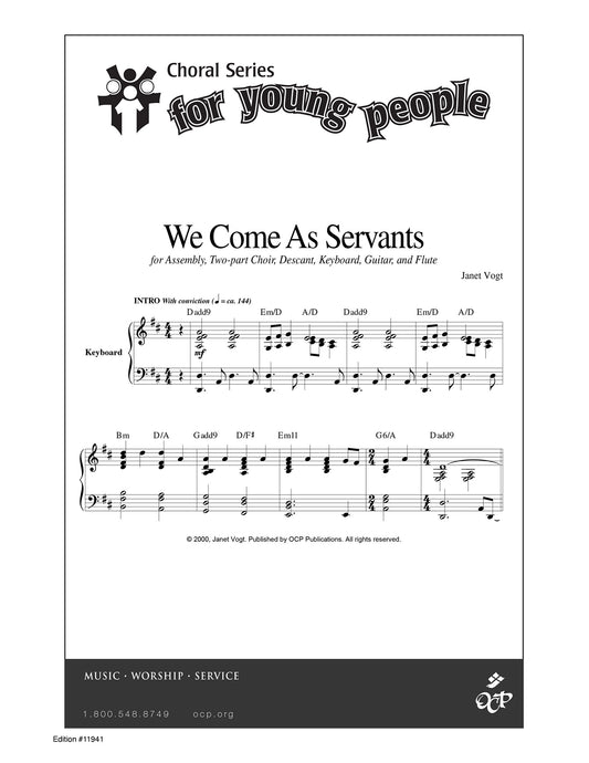 We Come As Servants