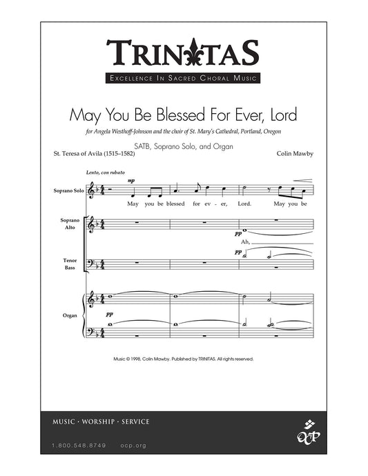 May You Be Blessed for Ever, Lord