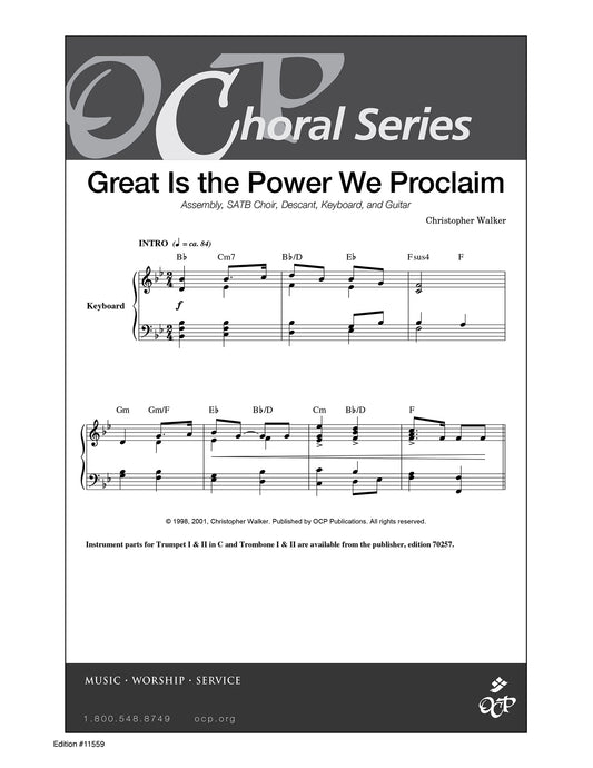 Great Is the Power We Proclaim