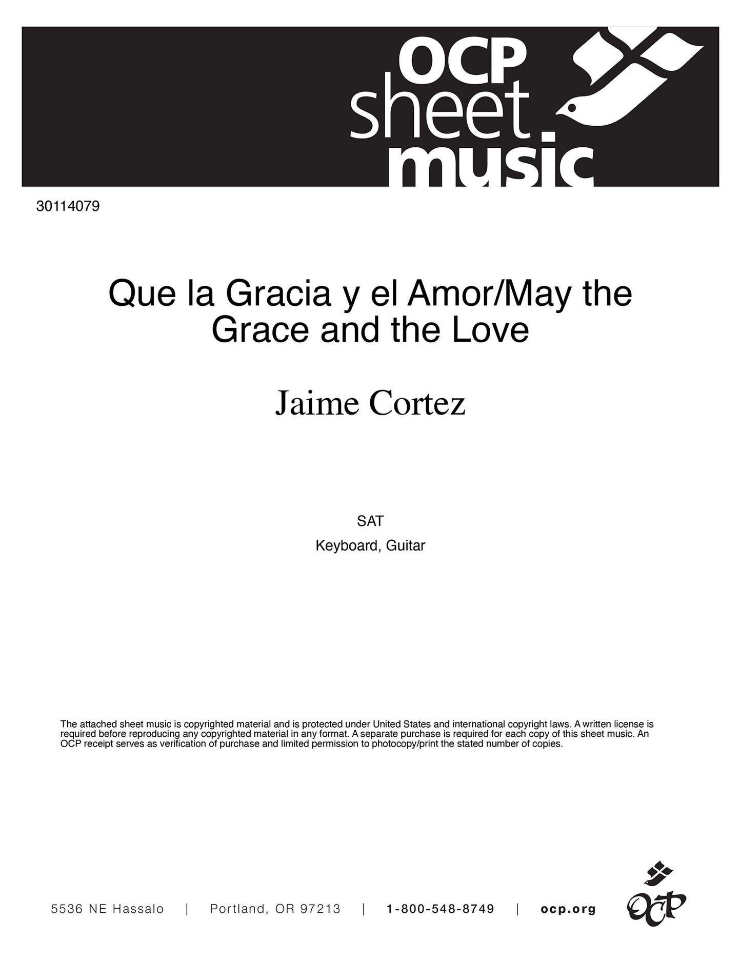Que la Gracia y el Amor/May the Grace and the Love