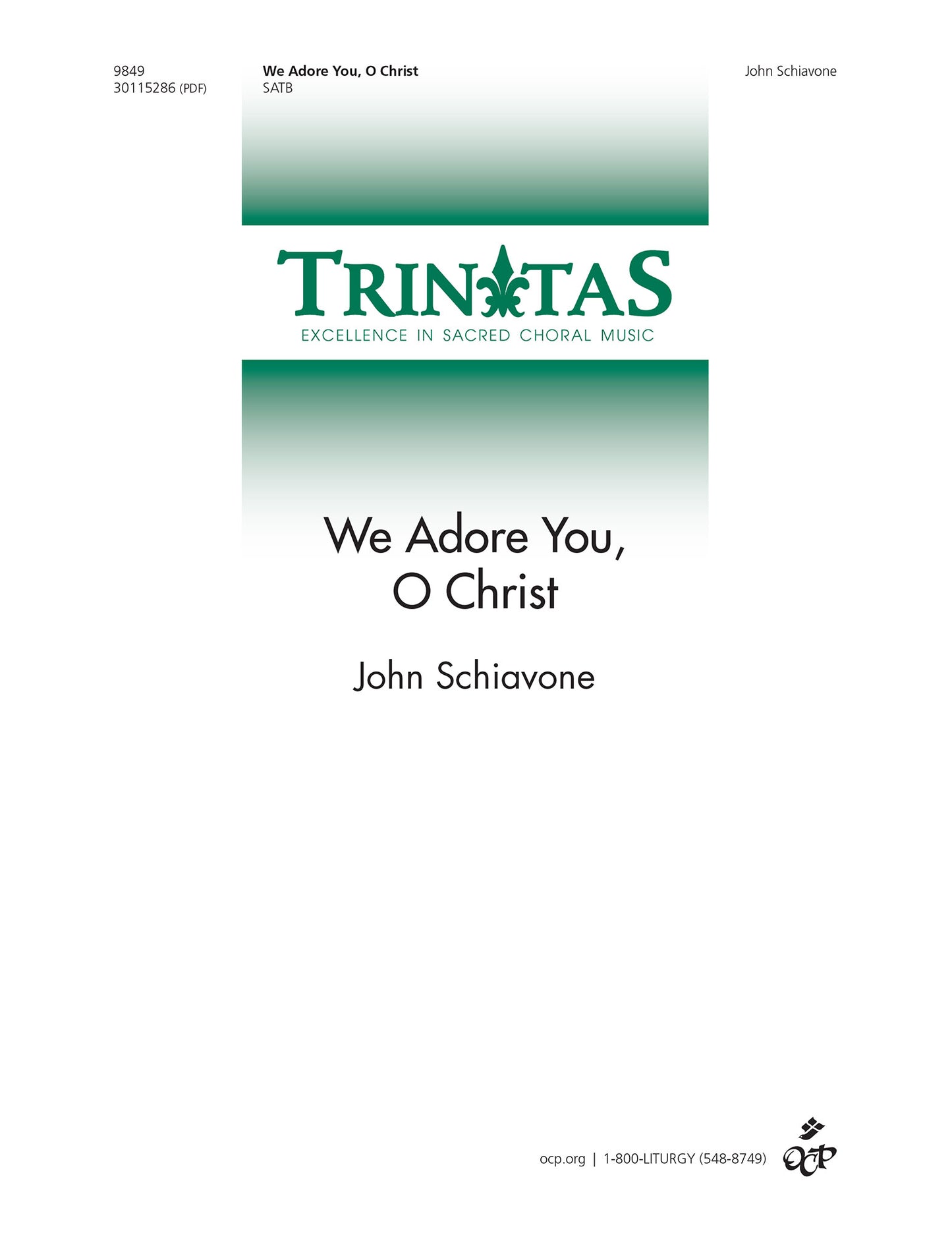 We Adore You, O Christ