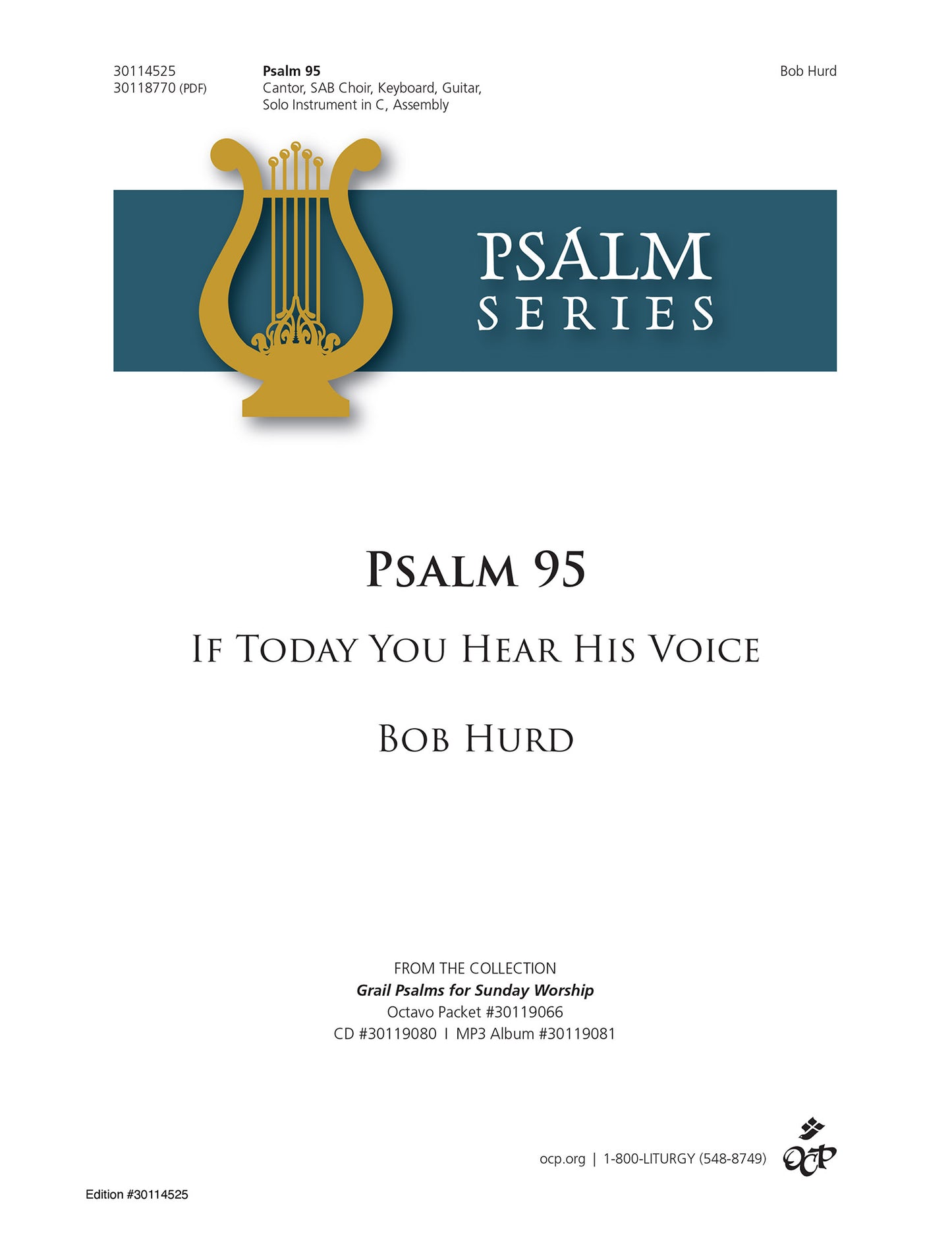 Psalm 95: If Today You Hear His Voice