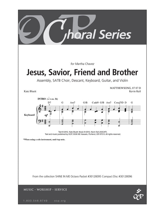 Jesus, Savior, Friend and Brother