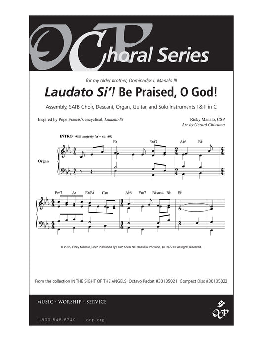 Laudato Si'! Be Praised, O God!