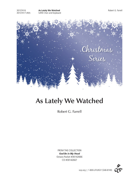 As Lately We Watched