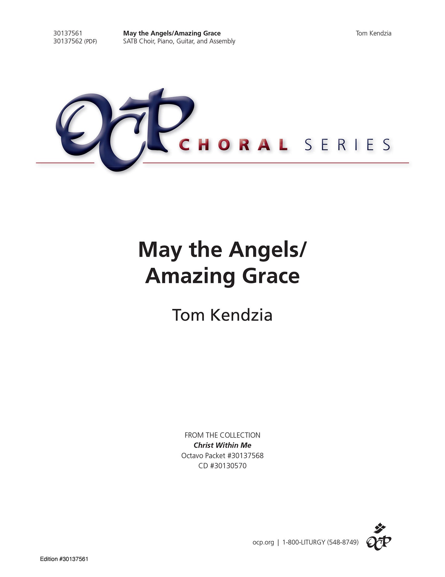 May the Angels/Amazing Grace