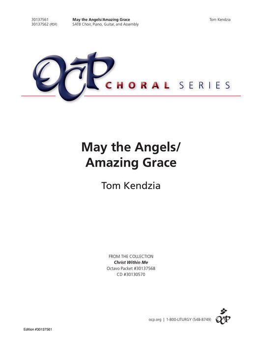 May the Angels/Amazing Grace