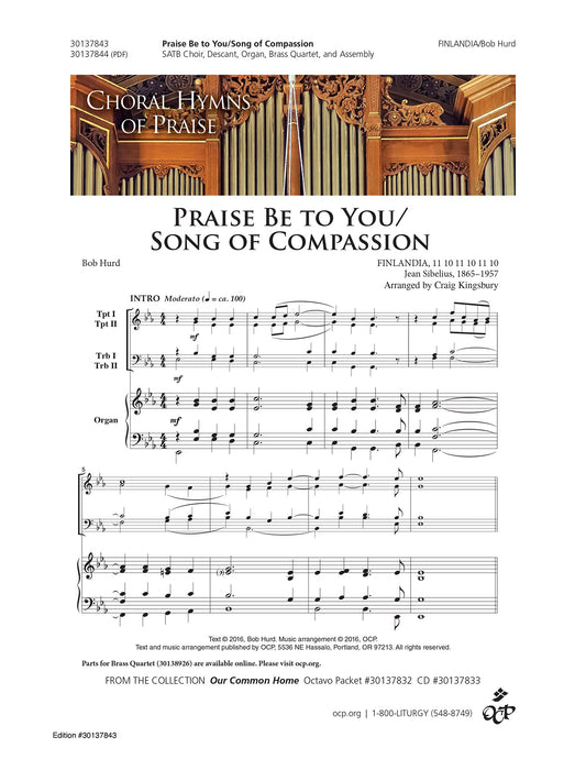 Praise Be to You/Song of Compassion