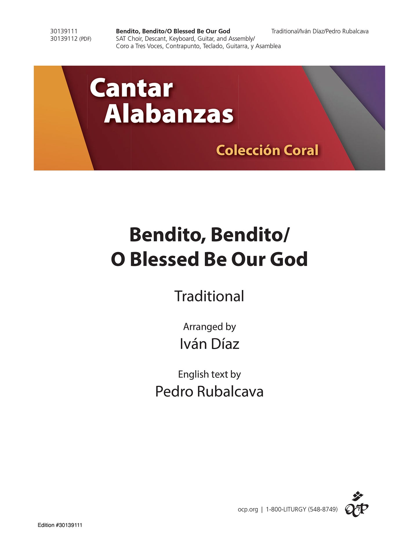 Bendito, Bendito/O Blessed Be Our God