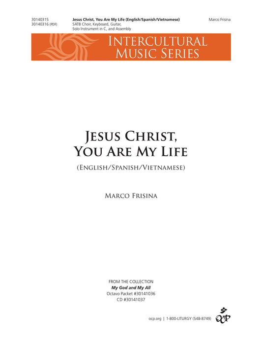 Jesus Christ, You Are My Life
