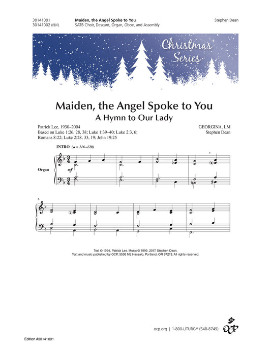 Maiden, the Angel Spoke to You