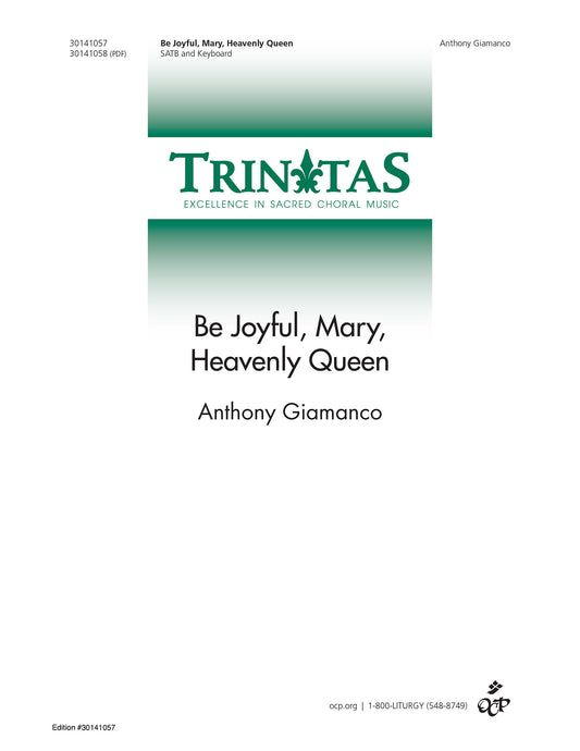 Be Joyful, Mary, Heavenly Queen