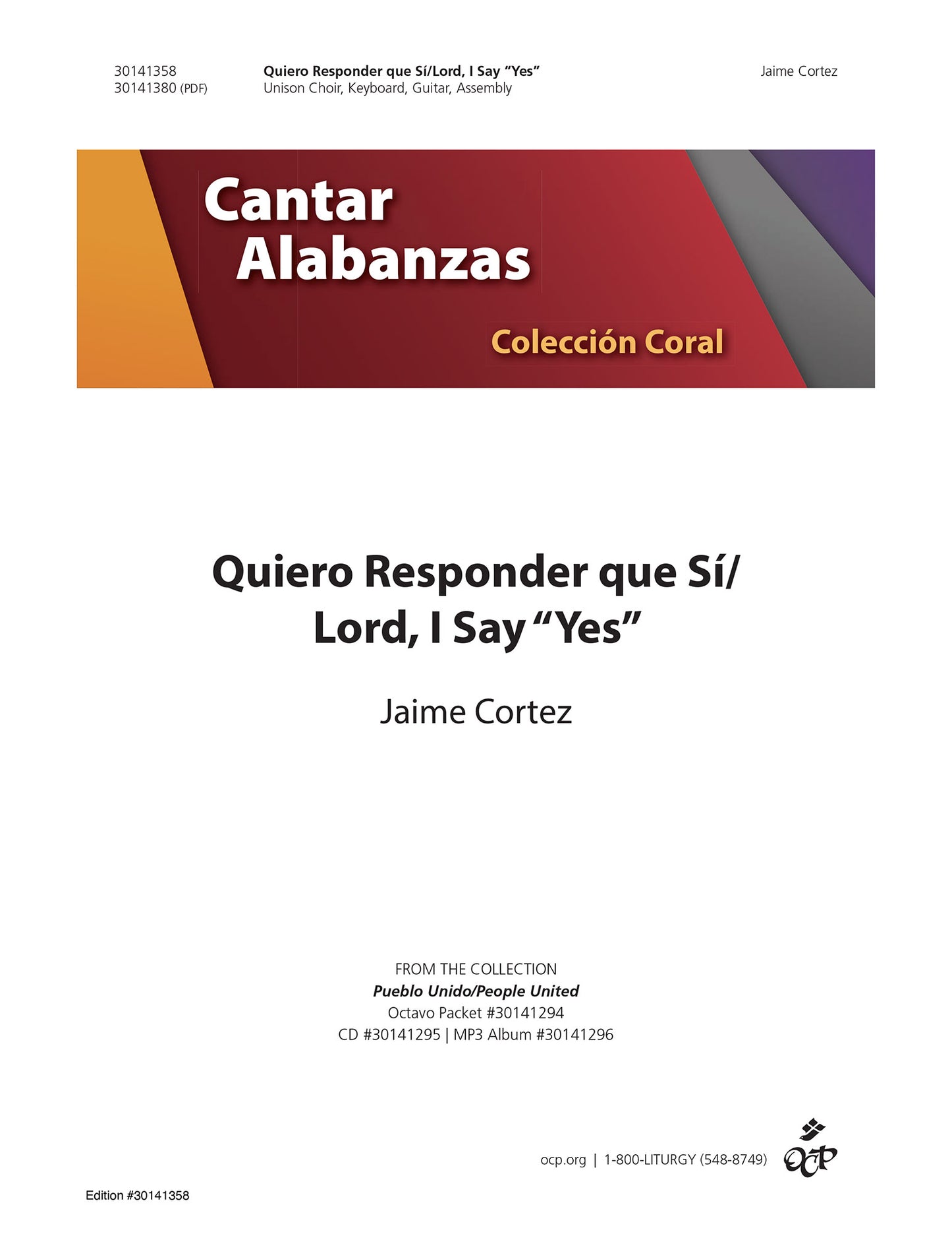 Quiero Responder que S’/Lord, I Say "Yes"