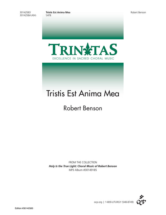 Tristis Est Anima Mea