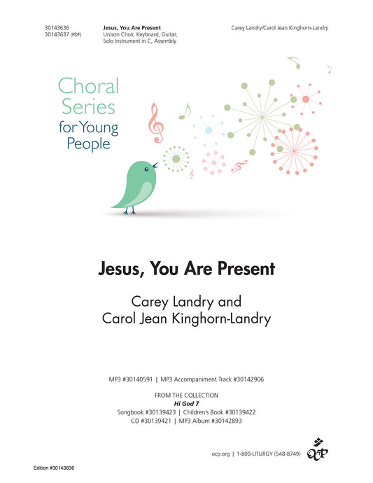 Jesus, You Are Present