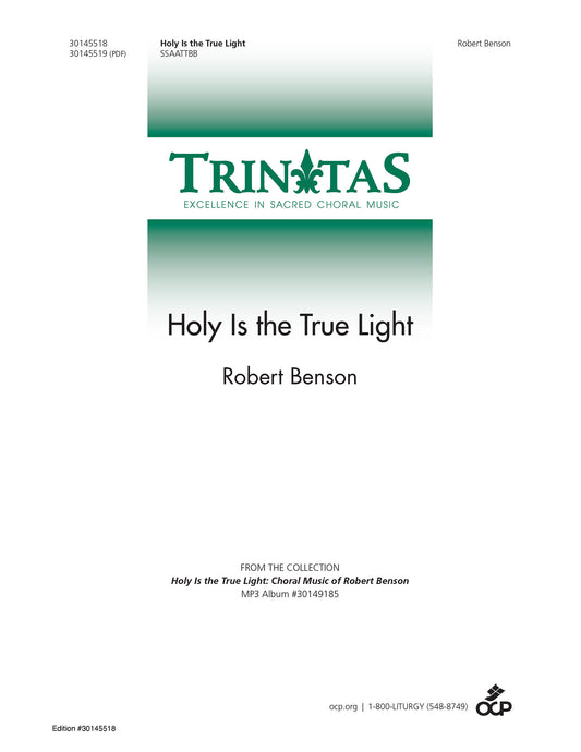 Holy Is the True Light