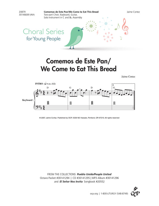 Comemos de Este Pan/We Come to Eat This Bread