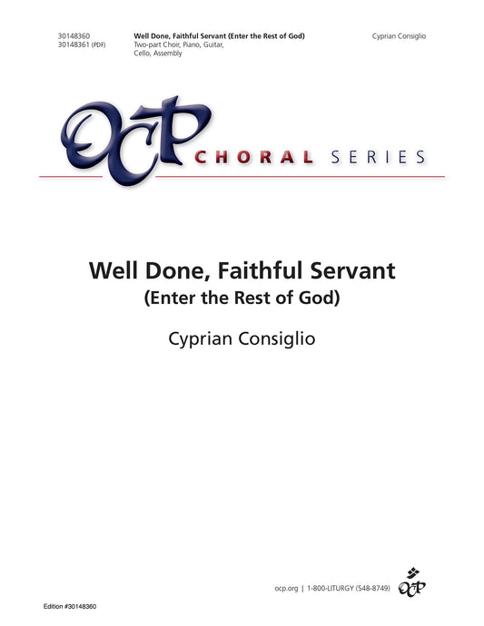 Well Done, Faithful Servant