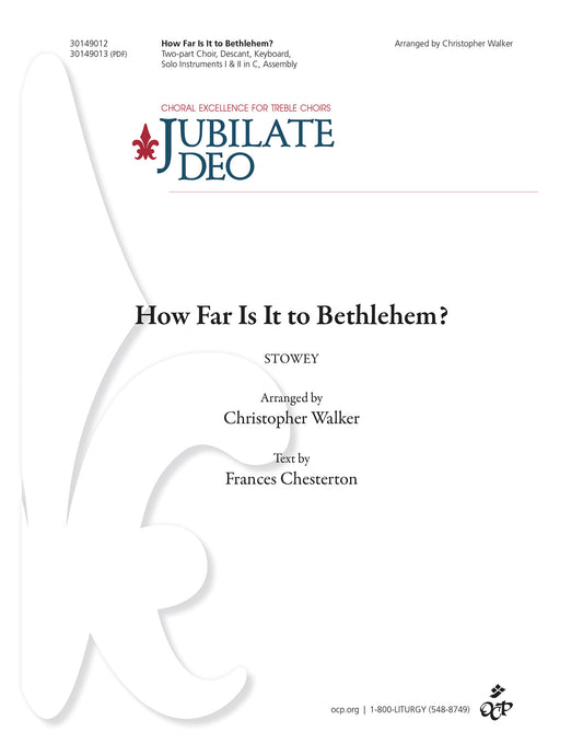 How Far Is It to Bethlehem