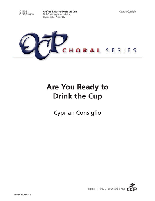Are You Ready to Drink the Cup