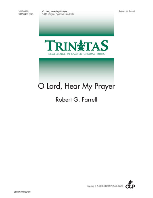 O Lord, Hear My Prayer