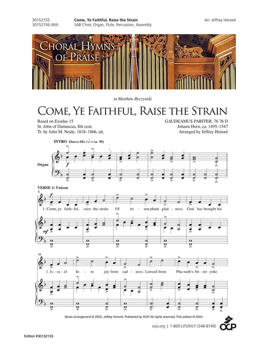 Come, Ye Faithful, Raise the Strain