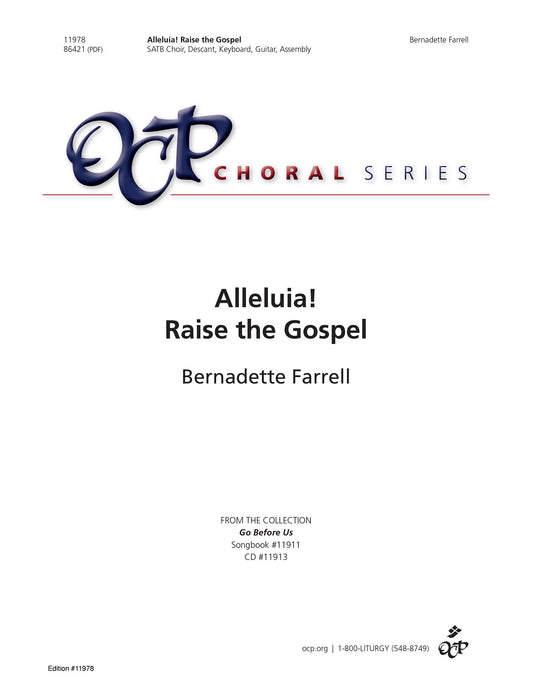 Alleluia! Raise the Gospel