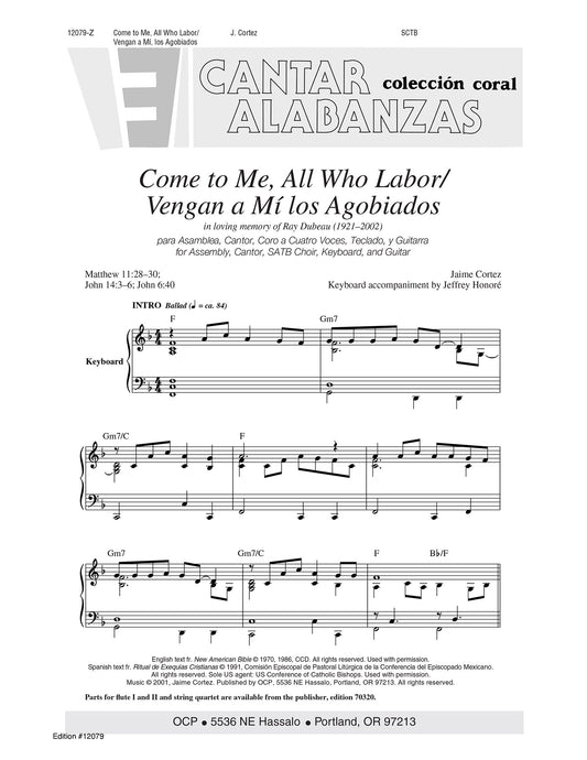Come to Me, All Who Labor/Vengan a M’ los Agobiados