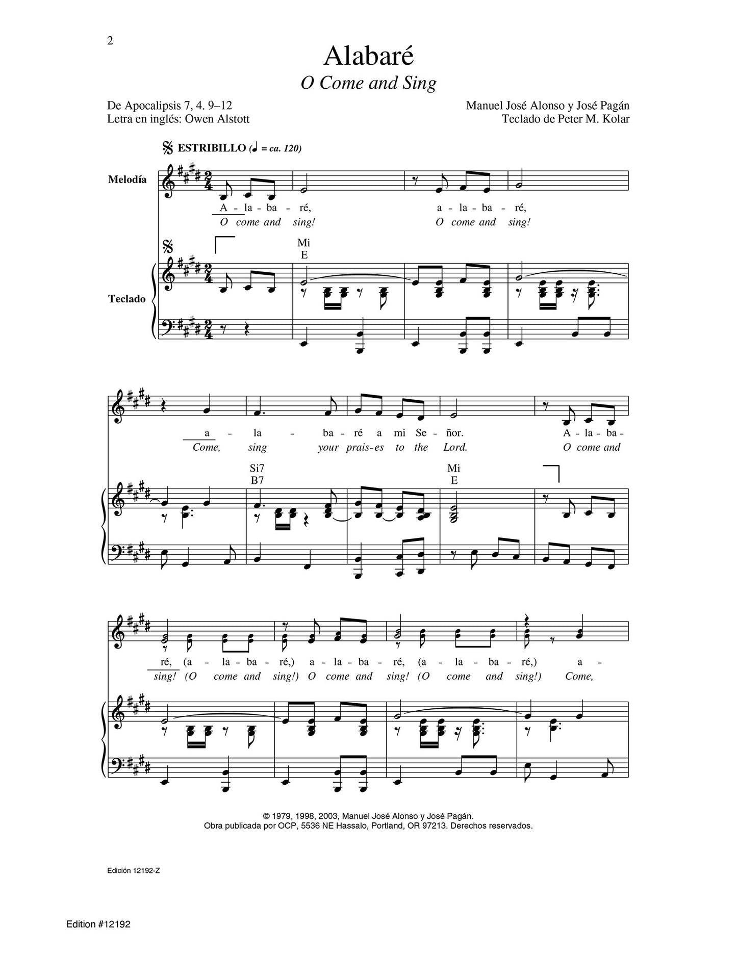 Alabaré/O Come and Sing