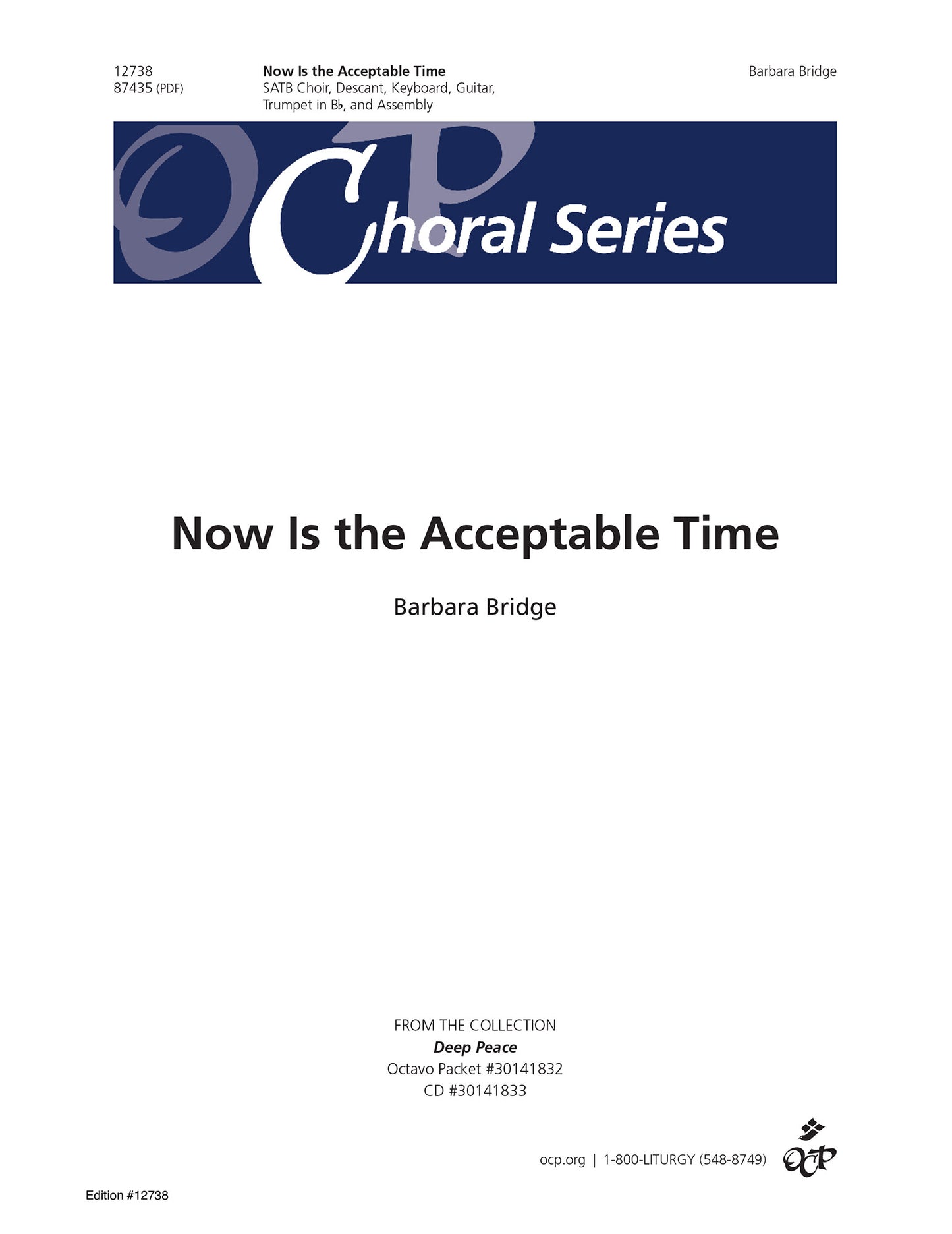 Now Is the Acceptable Time