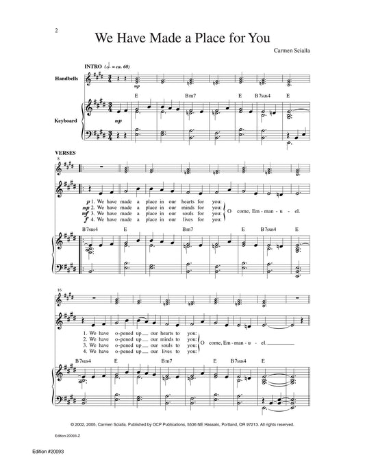 We Have Made a Place for You