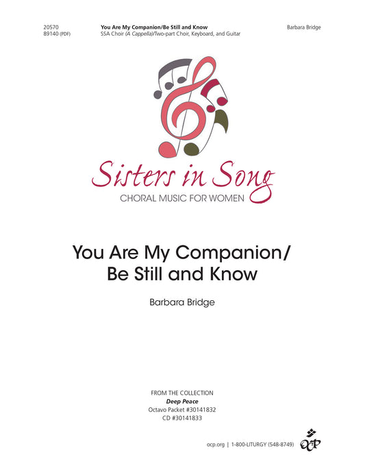 You Are My Companion/Be Still and Know
