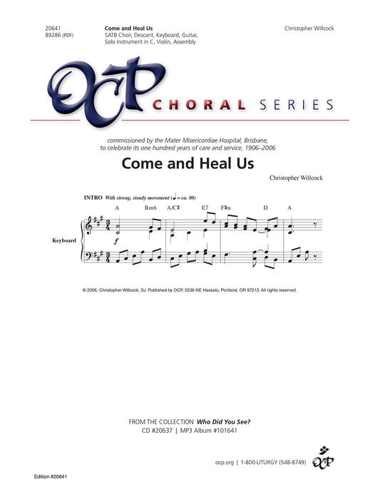 Come and Heal Us