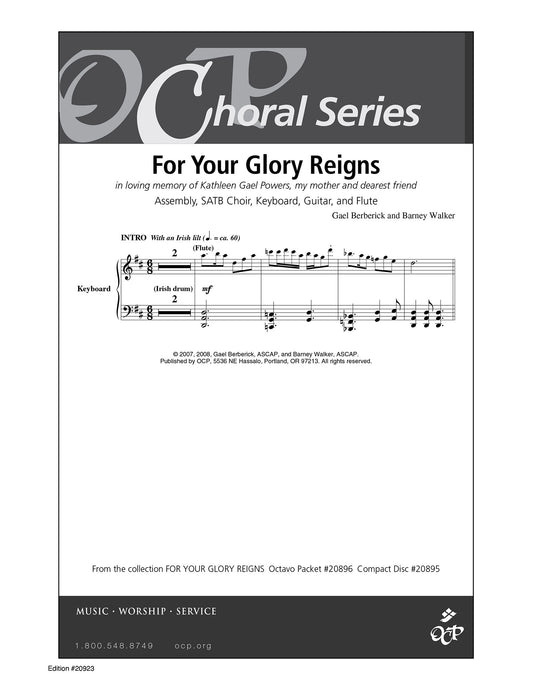 For Your Glory Reigns