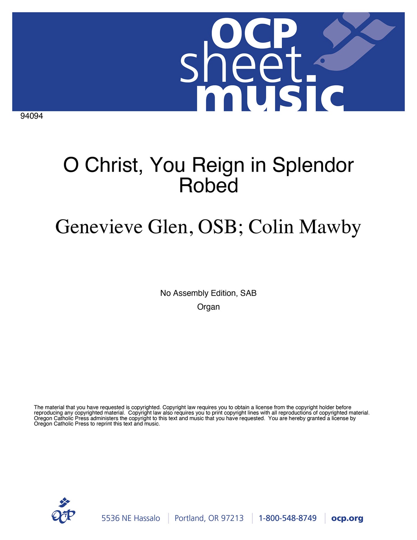 O Christ, You Reign in Splendor Robed